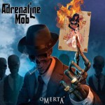 Adrenaline Mob – Omertá