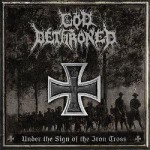 God Dethroned – Under the Sign of the Iron Cross