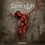Dementor – Damned