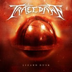 Tracedawn – Lizard Dusk
