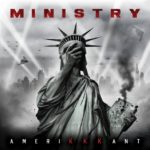 MINISTRY – AmeriKKKant
