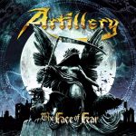 ARTILLERY – The Face of Fear