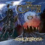 THE CROWN – Royal Destroyer