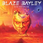 BLAZE BAYLEY – War Within Me