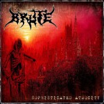 Brute – Sophisticated Atrocity