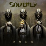 Soulfly – Omen