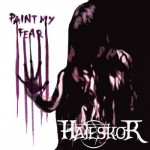 Hateskor – Paint My Fear