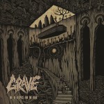 GRAVE – Out of Respect for the Dead