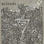 VLTIMAS – Something Wicked Marches In